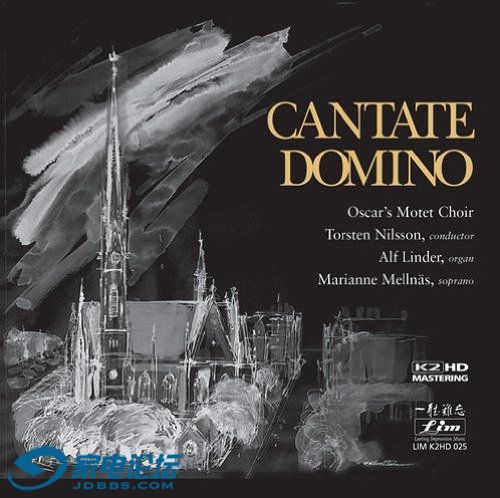 Oscar's Motet Choir - Cantate Domino [LIM K2HD 025].jpg