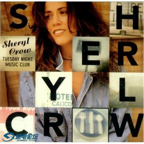 Crow, Sheryl - Tuesday Night Music Club -  - .jpg
