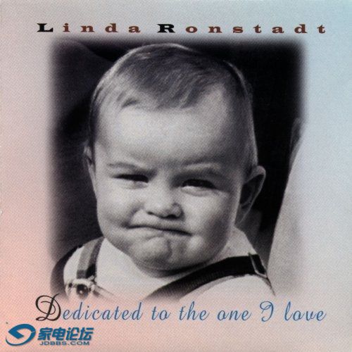 Linda Ronstadt - Dedicated To The One I Love - .jpg